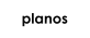 planos